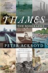 The Thames: Sacred River - Peter Ackroyd