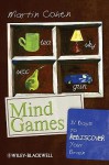 Mind Games: 31 Days to Rediscover Your Brain - Martin Cohen