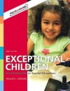 Exceptional Children: An Introduction to Special Education (with MyEducationLab) (9th Edition) - William L. Heward