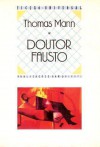 Doutor Fausto - Thomas Mann