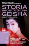 Storia proibita di una geisha: una storia vera - Mineko Iwasaki, Rande Brown, Alessandra Mulas