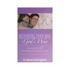 Motivating Your Man God's Way Discussion Book - Emerson Eggerichs