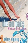 Skinny Dipping (Au Pairs, #2) - Melissa de la Cruz