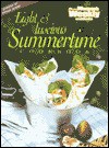 Aww Light and Luscious Summertime Cookbook ("Australian Women's Weekly" Home Library) - Maryanne Blacker