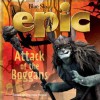 Epic: Attack of the Boggans - Annie Auerbach