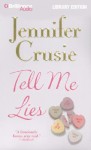 Tell Me Lies (Audio) - Joyce Bean, Jennifer Crusie