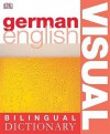 German (Bilingual Visual Dictionary) - Christine Arthur