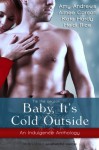 Baby It's Cold Outside - Heidi Rice, Kate Hardy, Aimee Carson, Amy Andrews