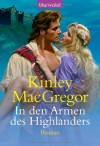 In Den Armen Des Highlanders - Kinley MacGregor