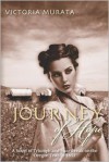 Journey of Hope: A Novel of Triumph and Heartbreak on the Oregon Trail in 1852 - Victoria Murata