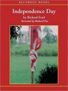 Independence Day (Frank Bascombe Series #2) - Richard Ford, Richard Poe