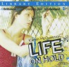 Life on Hold - Karen McQuestion, Emily Beresford