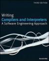 Writing Compilers and Interpreters: A Software Engineering Approach - Ronald Mak