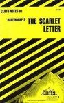 Cliffs Notes on Hawthorne's The Scarlet Letter - Terry J. Dibble