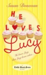 He Loves Lucy - Susan Donovan