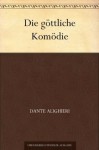 Die göttliche Komödie - Dante Alighieri, Karl Streckfuss