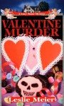 Valentine Murder - Leslie Meier