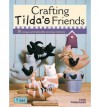 Crafting Tilda's Friends - Tone Finnanger