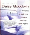 101 Poems to Get You Through the Day (and Night) - Daisy Goodwin