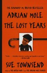 Adrian Mole: The Lost Years - Sue Townsend