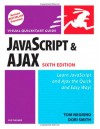 JavaScript and Ajax for the Web: Visual QuickStart Guide - Tom Negrino, Dori Smith