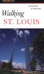 Walking St. Louis - Judith Galas