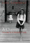 A Charmed Life - Liza Campbell