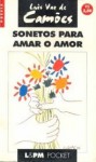 Sonetos para amar o amor (Pocket) - Luís Vaz de Camões