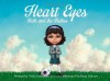 Heart Eyes: Beth and the Bullies (Volume 1) - Vicki Chandler, Ryan Jackson