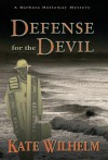 Defense for the Devil - Kate Wilhelm, Richard Wilhelm