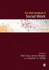 The Sage Handbook of Social Work - Mel Gray, James Midgley, Stephen A. Webb