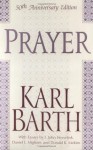 Prayer - Karl Barth, Daniel L. Migliore, I. John Hesselink