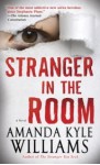 Stranger in the Room (Keye Street #2) - Amanda Kyle Williams