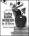 Creating Reading Instruction for All Children - Thomas G. Gunning