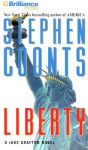 Liberty (Jake Grafton, #10) - Stephen Coonts, Guerin Barry