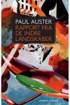 Rapport fra de indre landskaber - Paul Auster, Rasmus Hastrup