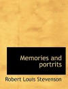 Memories and Portraits - Robert Louis Stevenson