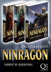 Ninragon - Die Trilogie (Gesamtausgabe Band 1-3) - Horus W. Odenthal