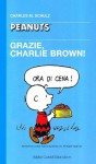 Grazie, Charlie Brown! - Charles M. Schulz