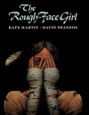 The Rough-Face Girl - Rafe Martin, David Shannon