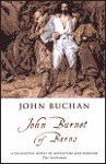 John Burnet of Barns - John Buchan, Tam Dalyell