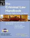 The Criminal Law Handbook: Know Your Rights, Survive the System - Paul Bergman, Sara J. Berman-Barrett