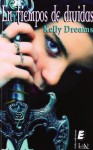 En tiempos de druidas - Kelly Dreams