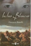 Indias Blancas - Florencia Bonelli