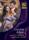 Married to a Stranger. Louise Allen - Louise Allen