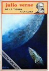 De la Tierra a la Luna - Jules Verne