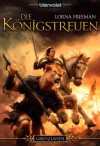 Die Königstreuen - Lorna Freeman