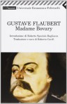 Madame Bovary - Gustave Flaubert, Roberto Carifi