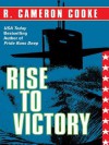 Rise to Victory - R. Cameron Cooke