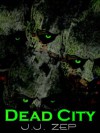 Dead City - J.J. Zep